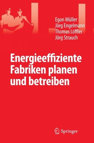 Cover for Egon Muller · Energieeffiziente Fabriken Planen Und Betreiben (Paperback Book) [2009 edition] (2012)