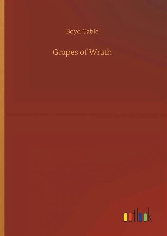 Cover for Cable · Grapes of Wrath (Bok) (2018)