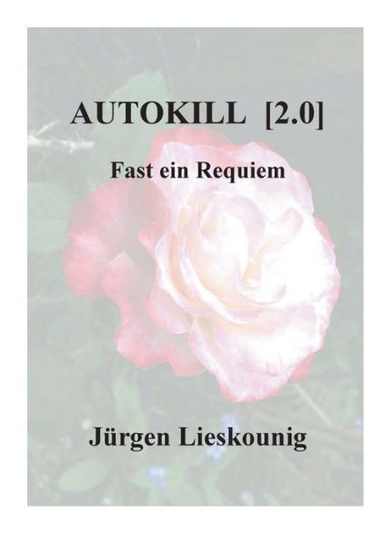 Cover for Jurgen Lieskounig · Autokill [2.0] (Paperback Book) (2015)