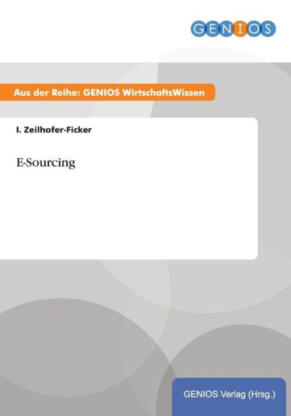 Cover for I Zeilhofer-Ficker · E-Sourcing (Paperback Book) (2015)