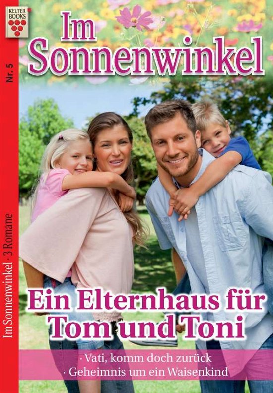Cover for Vandenberg · Im Sonnenwinkel Nr. 5: Ein E (Bok)