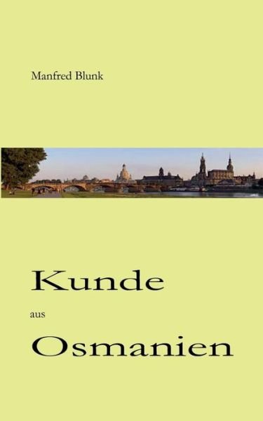 Cover for Blunk · Kunde aus Osmanien (Bok) (2016)