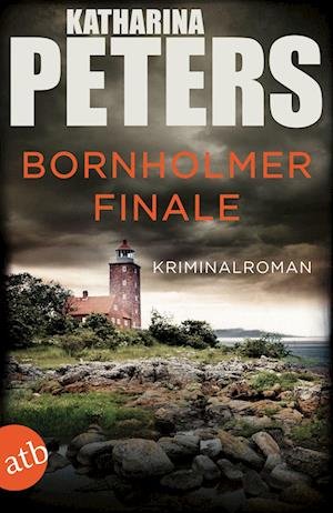 Cover for Katharina Peters · Bornholmer Finale (Bok) (2023)