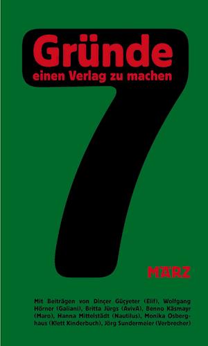 Cover for Dinçer Güçyeter · 7 Gründe, einen Verlag zu machen (Buch) (2024)