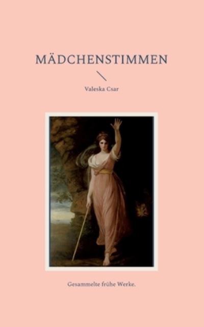 Cover for Valeska Csar · Mädchenstimmen (Paperback Book) (2023)
