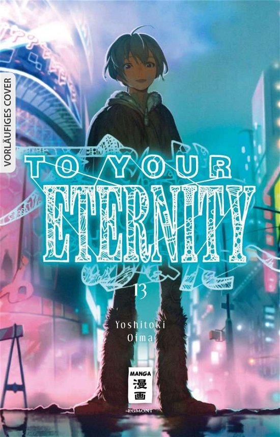 Cover for Oima · To Your Eternity 13 (Buch)