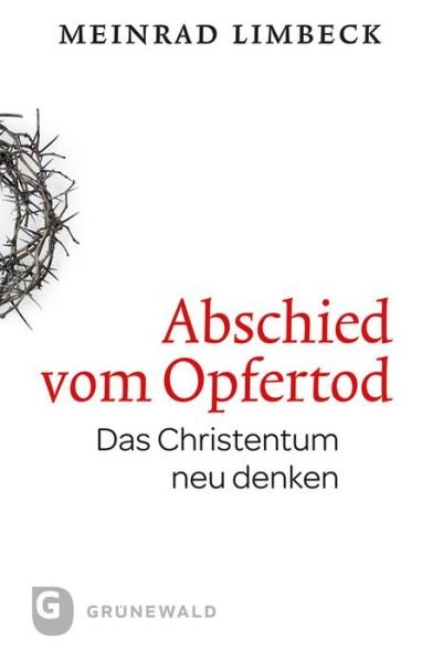Cover for Limbeck · Abschied vom Opfertod (Bog) (2012)