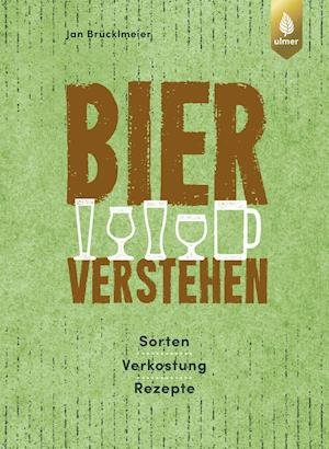 Cover for Jan Brücklmeier · Bier verstehen (Hardcover Book) (2021)