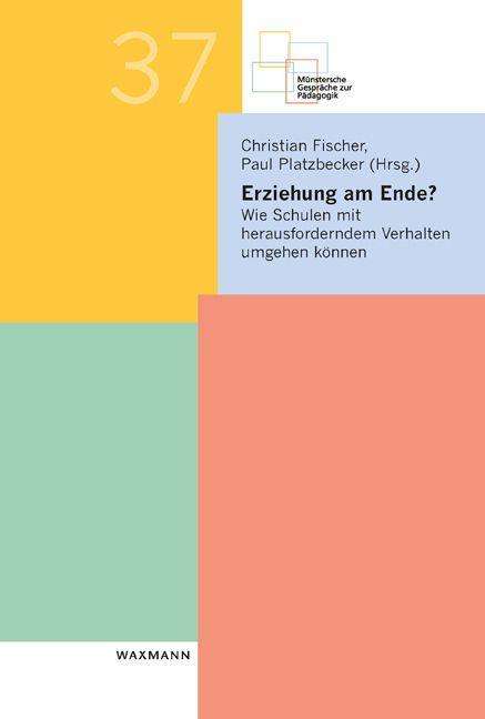 Cover for Christian Fischer · Erziehung am Ende? (Paperback Book) (2021)