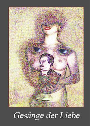 Cover for Kolb · Gesänge der Liebe (Buch)
