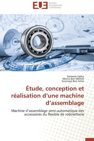 Cover for Sakka Salmene · Etude, Conception et Realisation D'une Machine D'assemblage (Paperback Book) (2018)