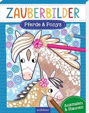 Cover for Sarah Wade · Zauberbilder  Pferde &amp; Ponys (Buch) (2023)