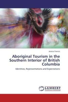 Cover for Francis · Aboriginal Tourism in the South (Book)