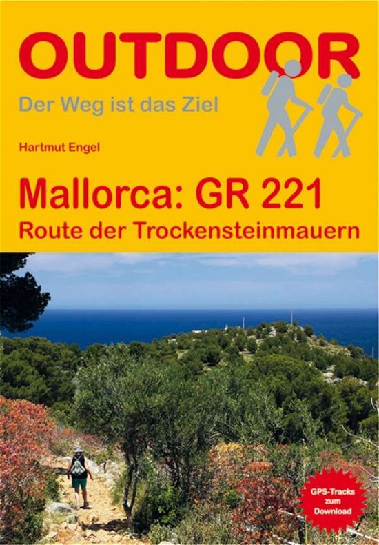Mallorca GR 221 - Engel - Bøger -  - 9783866865457 - 