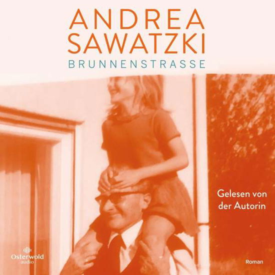 Cover for Andrea Sawatzki · Andrea Sawatzki: Brunnenstraße (CD) (2022)