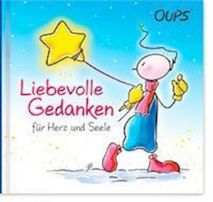 Lichtvolle Gedanken f?r eine liebenswerte Welt (Hardcover Book)