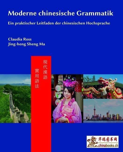 Cover for Ross · Moderne chinesische Grammatik (Bog)