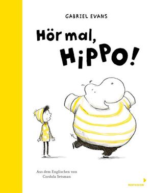 Cover for Gabriel Evans · Hör mal, Hippo! (Book) (2025)