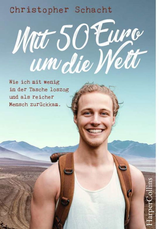 Cover for Schacht · Mit 50 Euro um die Welt - Wie i (Buch)