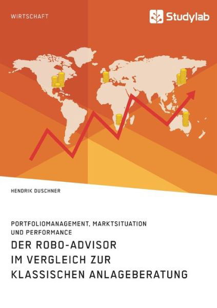 Cover for Duschner · Der Robo-Advisor im Vergleich (Book) (2019)