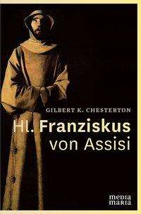 Cover for Chesterton · Hl. Franziskus von Assisi (Book)