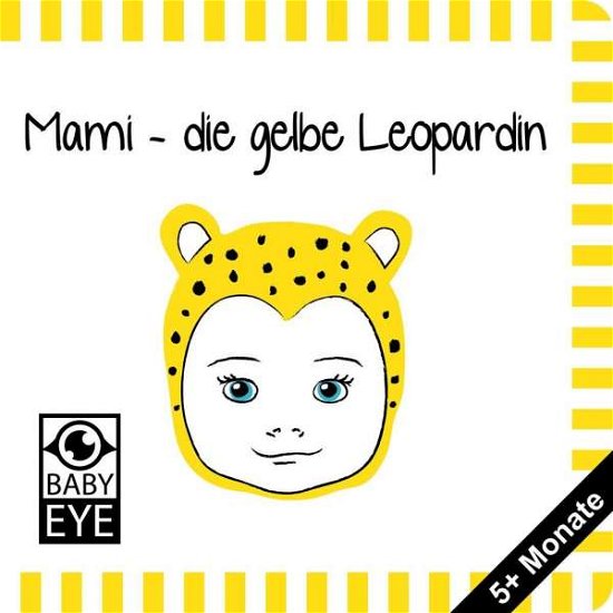 Cover for Sawczyn · Mami - die gelbe Leopardin (Bog)