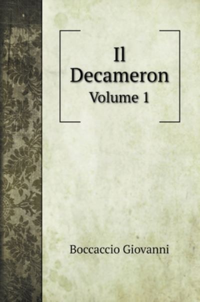 Cover for Boccaccio Giovanni · Il Decameron (Hardcover Book) (2020)