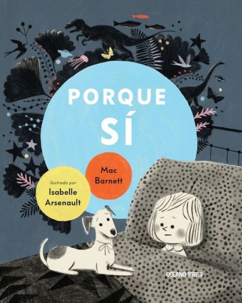 Cover for Mac Barnett · Porque sí / pd. (Gebundenes Buch) (2021)