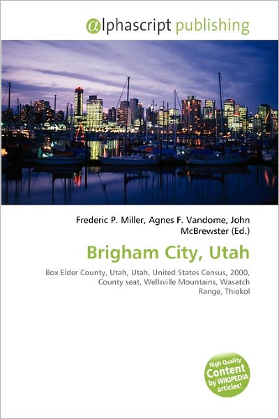 Cover for Brigham City, Utah (Paperback Book) (2010)