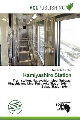 Cover for Evander Luther · Kamiyashiro Station (Book) (2011)