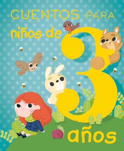 Cover for Isabella Paglia · Cuentos Para Niños De 3 Años / Pd. (Hardcover Book) (2018)