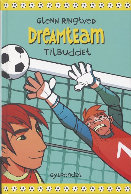 Cover for Glenn Ringtved · Dreamteam: DREAMTEAM 4 Tilbuddet (Innbunden bok) [1. utgave] (2006)