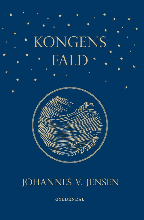 Cover for Johannes V. Jensen · Gyldendals Kronjuveler: Kongens fald (Hardcover Book) [11.º edición] (2019)