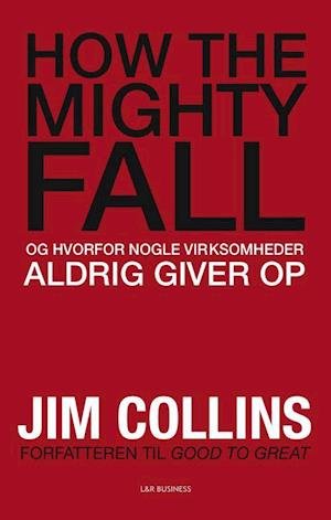Cover for Jim Collins · How the mighty fall (Bound Book) [1.º edición] (2010)