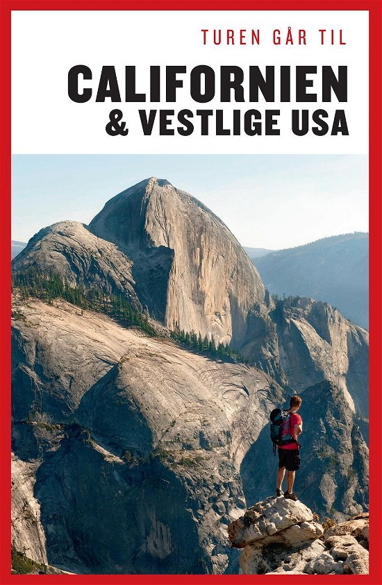 Cover for Preben Hansen · Politikens Turen går til¤Politikens rejsebøger: Turen går til Californien &amp; det vestlige USA (Hæftet bog) [3. udgave] (2014)
