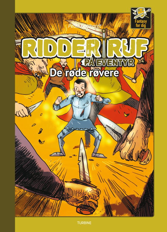 Cover for Peter Gotthardt · Fantasy for dig: Ridder Ruf på eventyr - De røde røvere (Hardcover bog) [1. udgave] (2018)