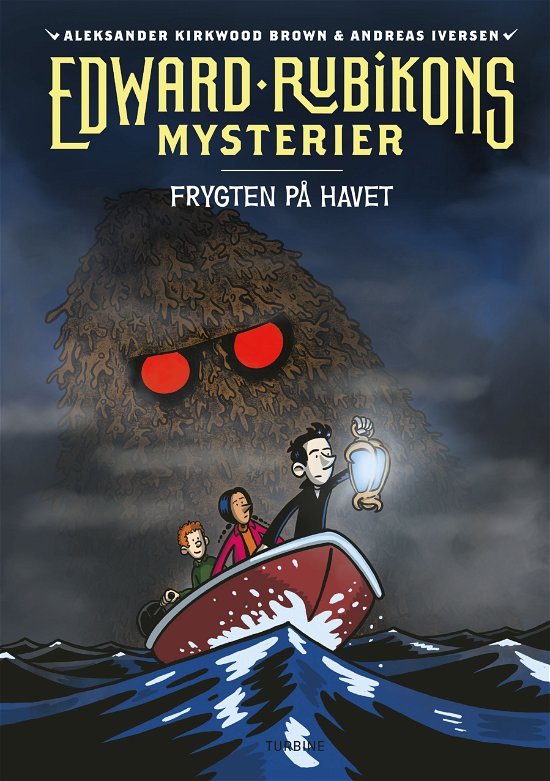 Cover for Aleksander Kirkwood Brown · Edward Rubikons mysterier: Frygten på havet (Hardcover Book) [1th edição] (2022)
