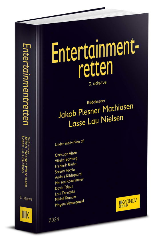 Jakob Plesner Mathiasen & Lasse Lau Nielsen (red.) · Entertainmentretten (Inbunden Bok) [3:e utgåva] (2024)