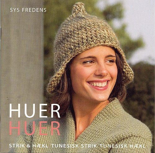 Cover for Sys Fredens · Huer, huer (Sewn Spine Book) [1st edition] (2005)