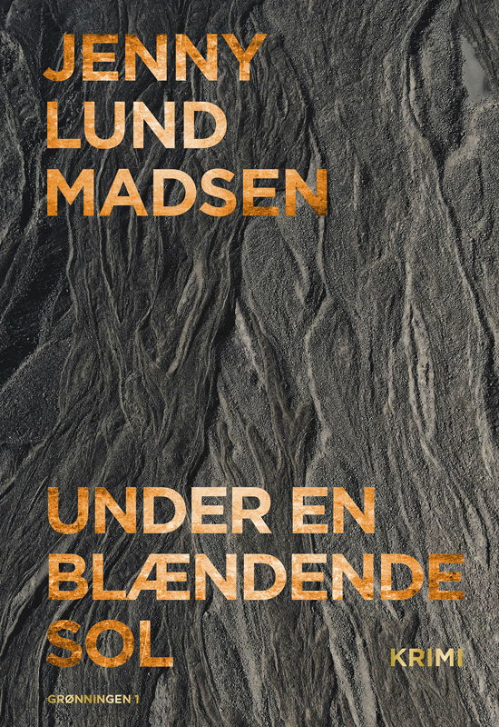 Cover for Jenny Lund Madsen · Under en blændende sol (Hæftet bog) [1. udgave] (2024)