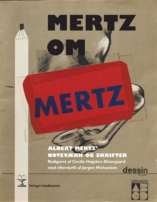 Mertz om Mertz - Cecilie Høgsbro Østergaard - Books - Forlaget Vandkunsten - 9788776952457 - December 17, 2012