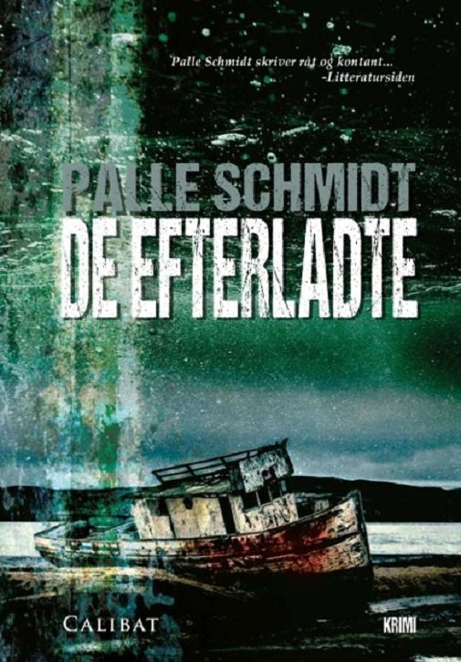 Cover for Palle Schmidt · De efterladte (Inbunden Bok) [1:a utgåva] (2018)