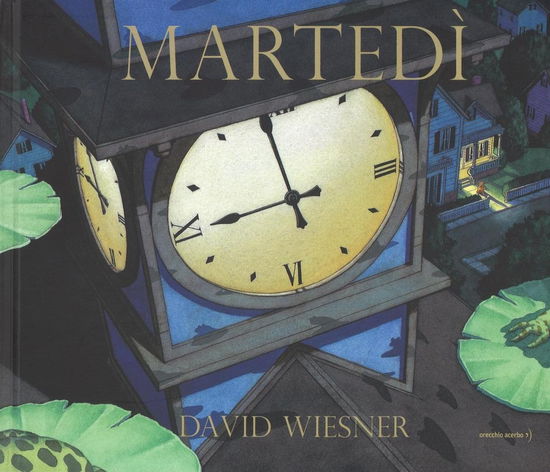 Cover for David Wiesner · Martedi. Ediz. Illustrata (Book)