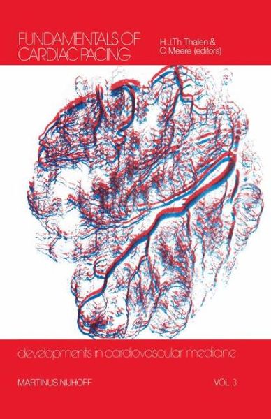 Cover for Hilbert J Th Thalen · Fundamentals of Cardiac Pacing - Developments in Cardiovascular Medicine (Hardcover Book) (1979)