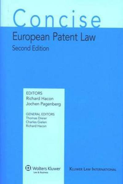 Richard Hacon · Concise European Patent Law (Gebundenes Buch) [2 New edition] (2008)