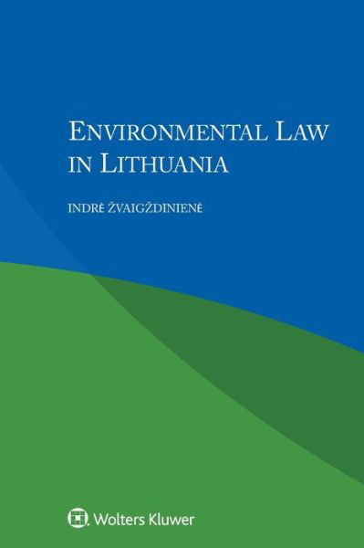 Cover for Indre Zvaigzdiniene · Environmental Law in Lithuania (Paperback Book) (2016)