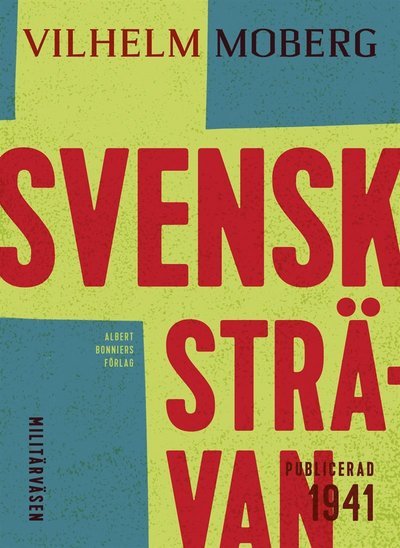 Cover for Vilhelm Moberg · Svensk strävan (ePUB) (2015)