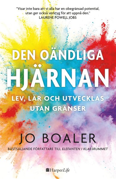 Cover for Jo Boaler · Den oändliga hjärnan : lev, lär och utvecklas utan gränser (Bound Book) (2019)