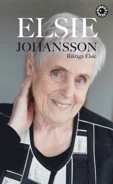 Cover for Elsie Johansson · Riktiga Elsie (Paperback Book) (2017)