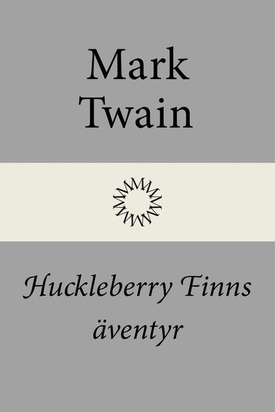Cover for Mark Twain · Huckleberry Finns äventyr (Bound Book) (2022)
